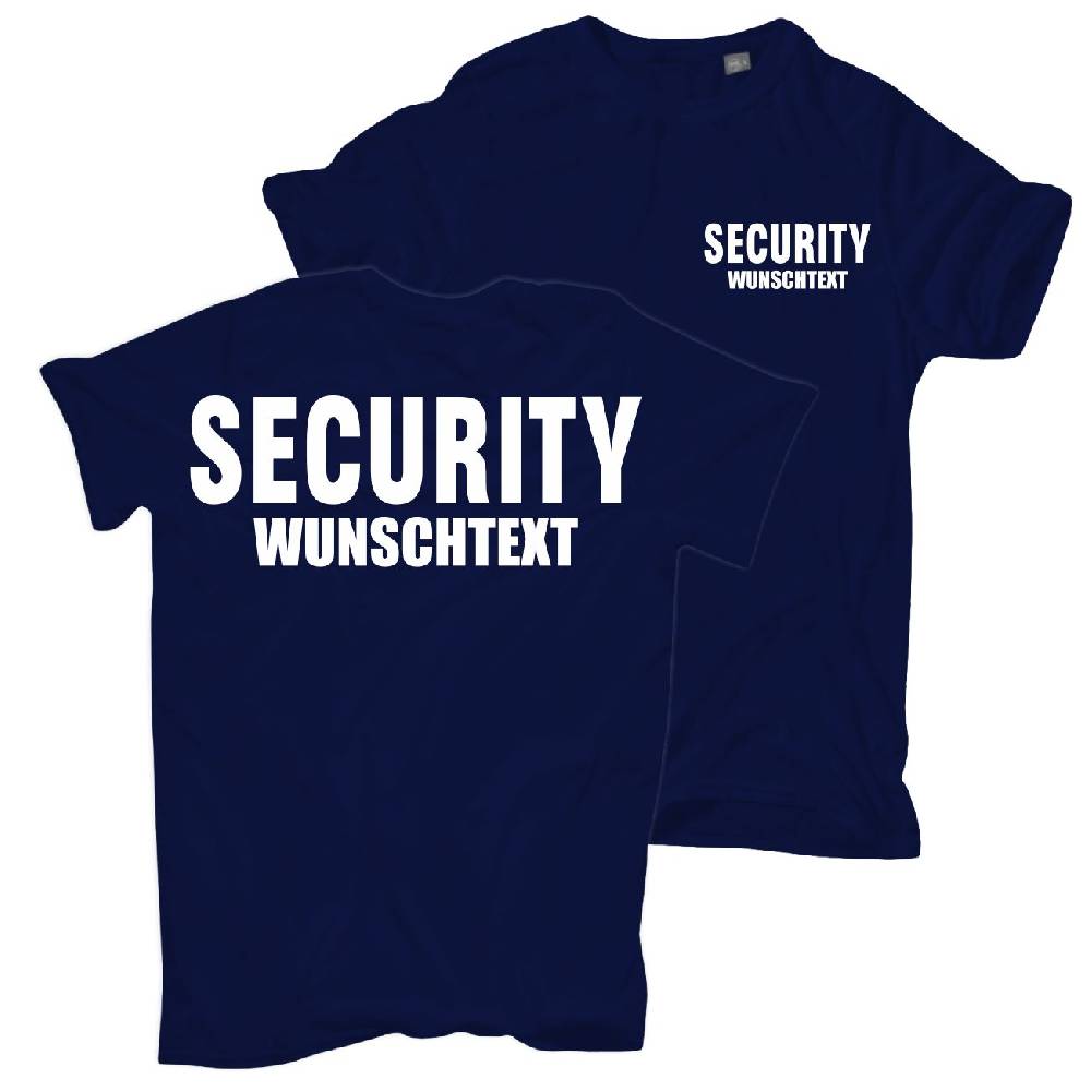Spass Kostet Männer T-Shirt WUNSCHTEXT Security Sicherheit mit eigenen Text Firma oder Name S bis XXL