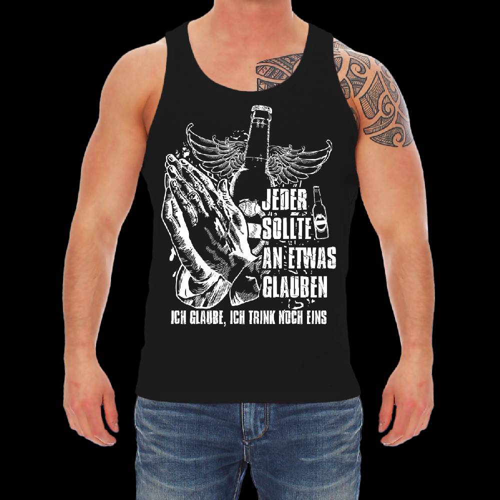Spass Kostet Männer Träger Ich glaube ich trink noch eins
