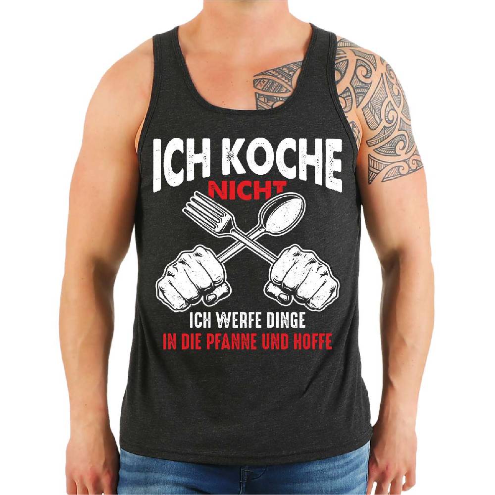 Spass Kostet Männer Träger ICH KOCHE NICHT ich werfe Dinge in die Pfanne und hoffe