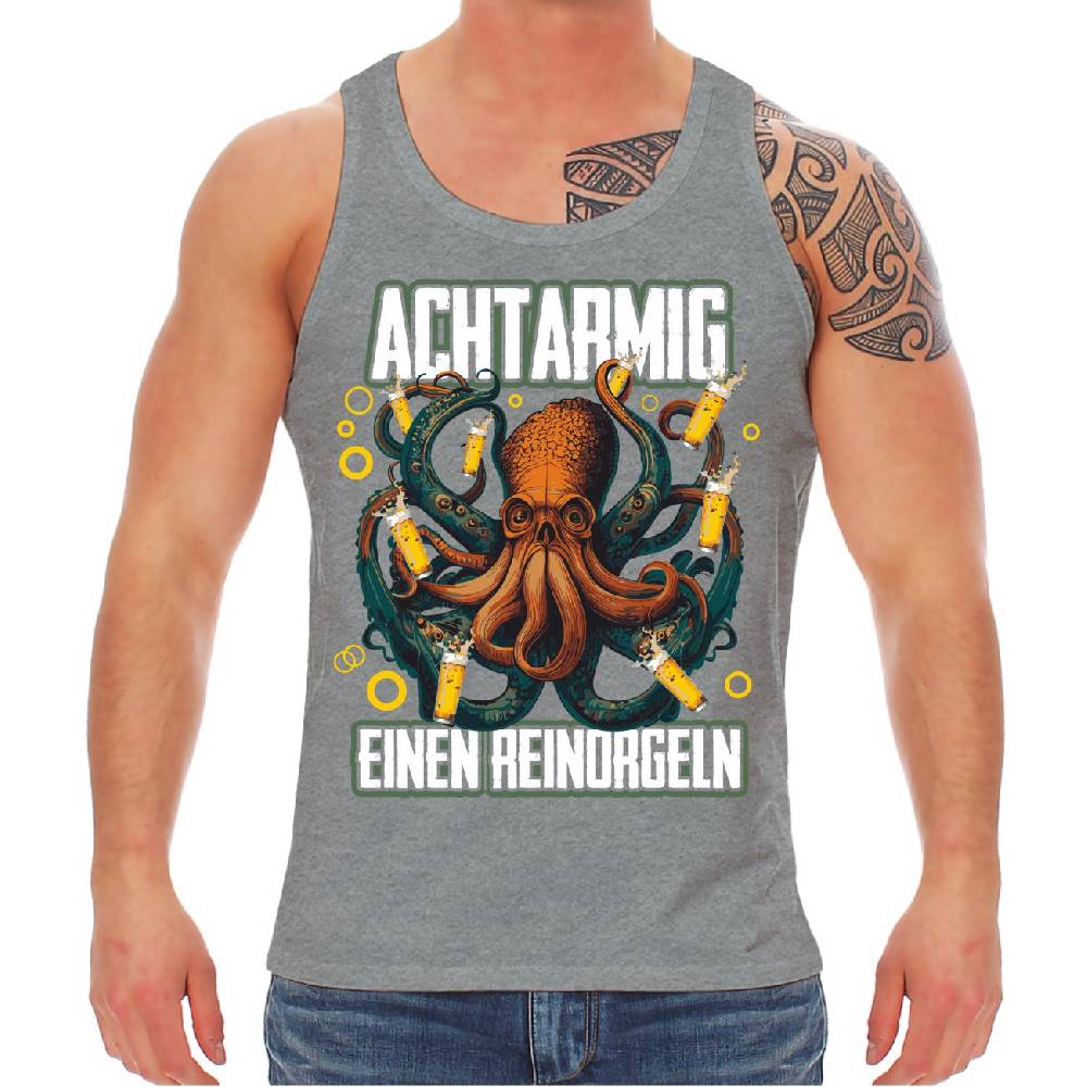 Spass Kostet Männer Träger Sauf Krake Achtarmig einen Reinorgeln