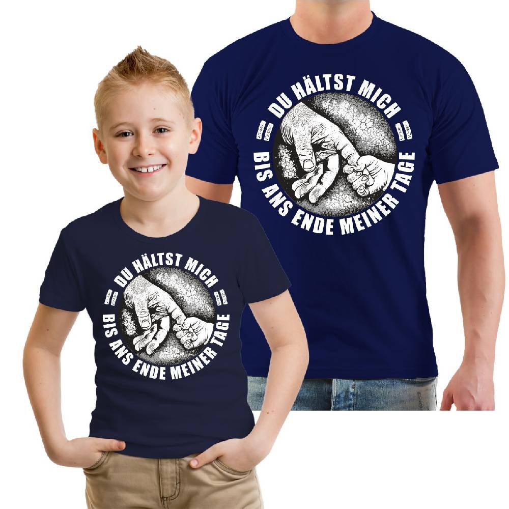 Spass Kostet Partnershirt Vater Papa Sohn Tochter DU HÄLTST MICH BIS ANS ENDE MEINER TAGE