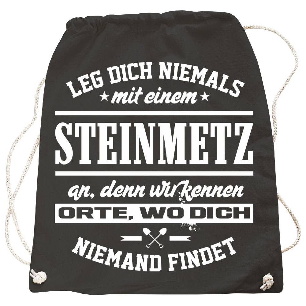 Spass Kostet Rucksack Leg dich niemals mit einem STEINMETZ an