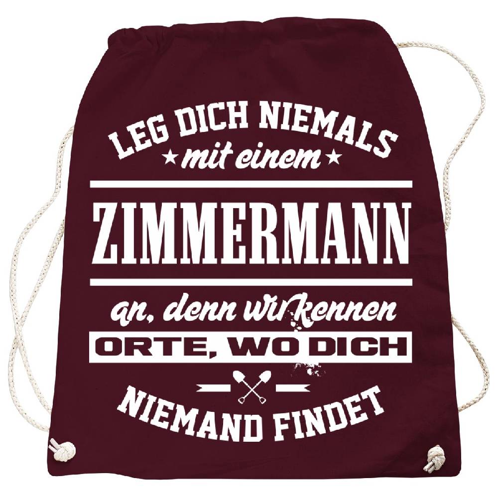 Spass Kostet Rucksack Leg dich niemals mit einem ZIMMERMANN an