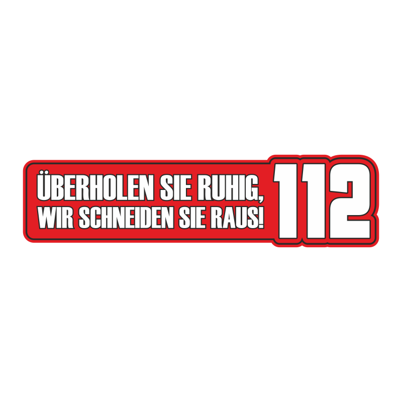 Spass Kostet Aufkleber Überholen sie ruhig