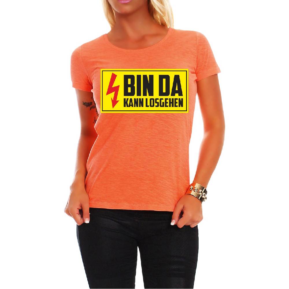 Spass Kostet Frauen Shirt Bin da kann losgehen