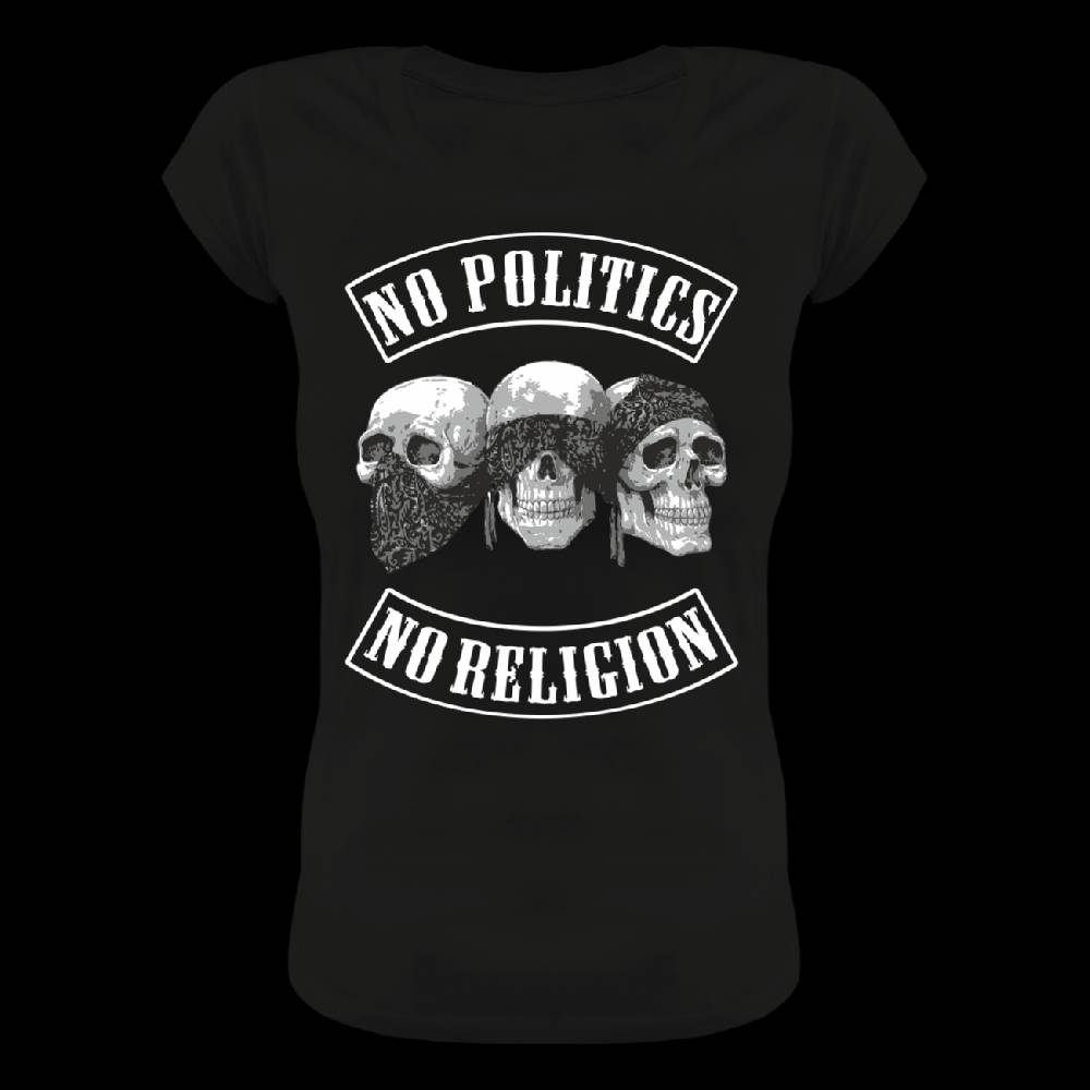 Spass Kostet Frauen Shirt No Politics No Religion