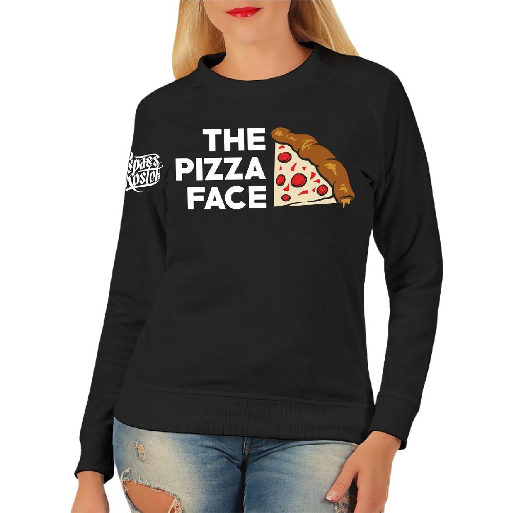 Spass Kostet Frauen Sweatshirt The Pizza Face