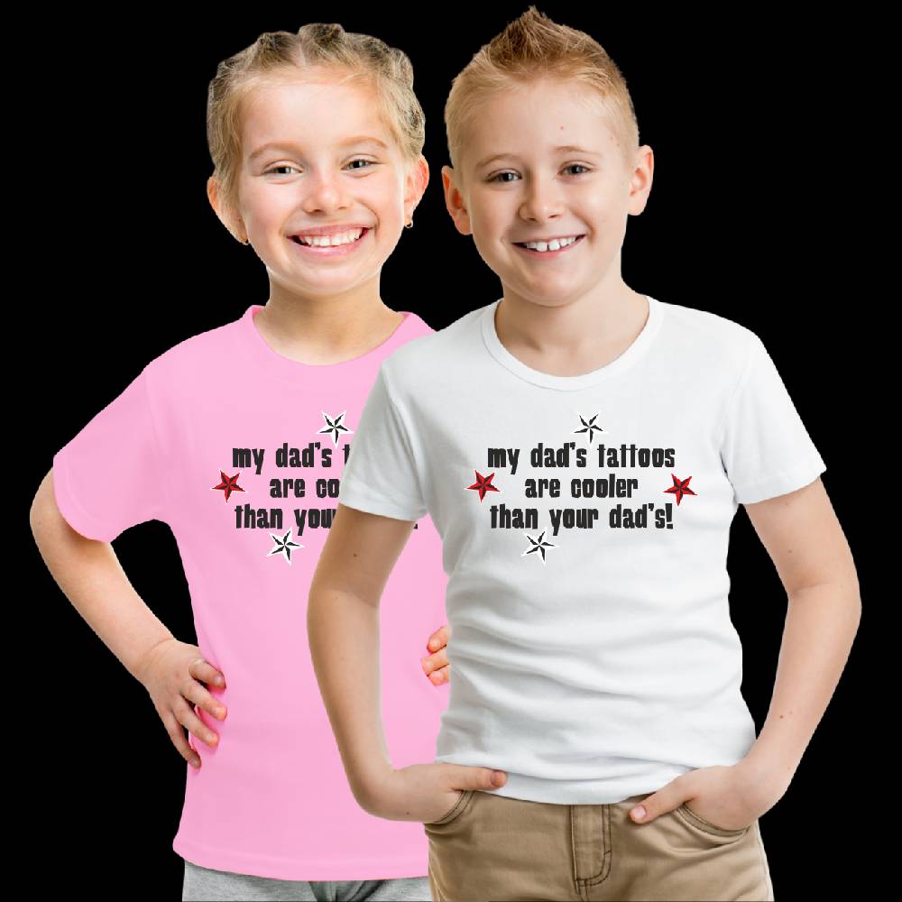 Spass Kostet Kinder T-Shirt My Dads Tattoos
