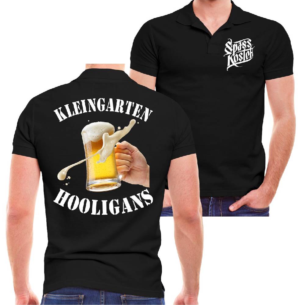 Spass Kostet Männer POLO Kleingarten Hooligans