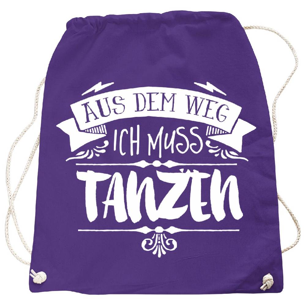 Spass Kostet Rucksack Aus Dem Weg Ich Muss TANZEN