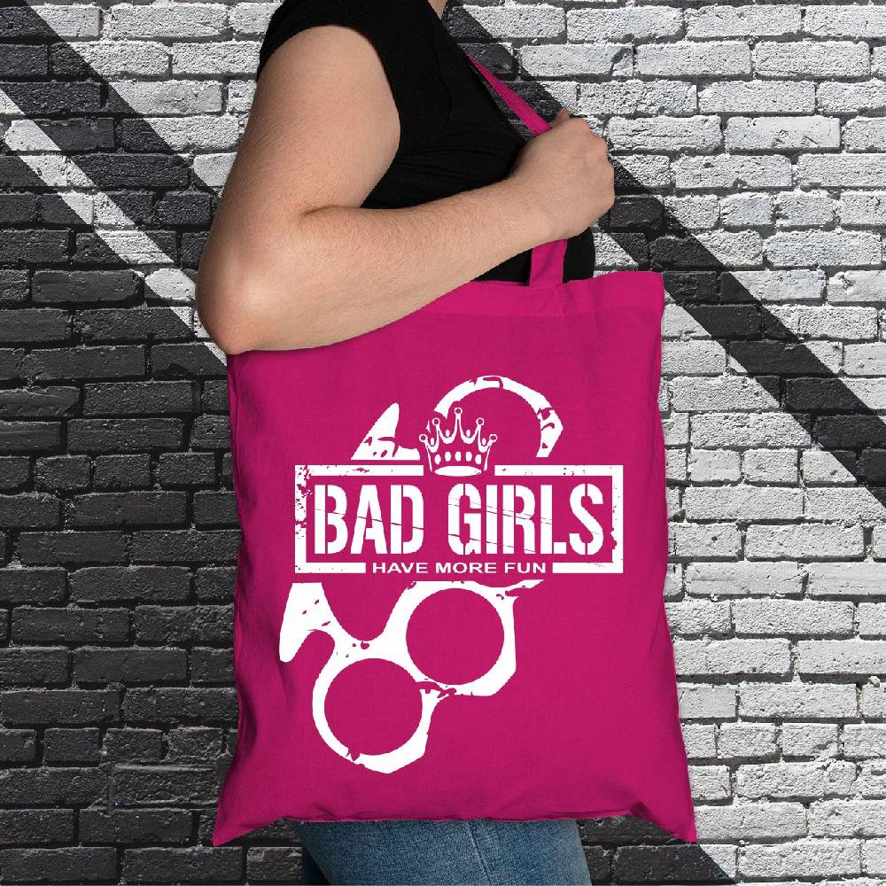 Spass Kostet Stoffbeutel Jutebeutel lange Henkel Bad Girls do it better hardcore lifestyle