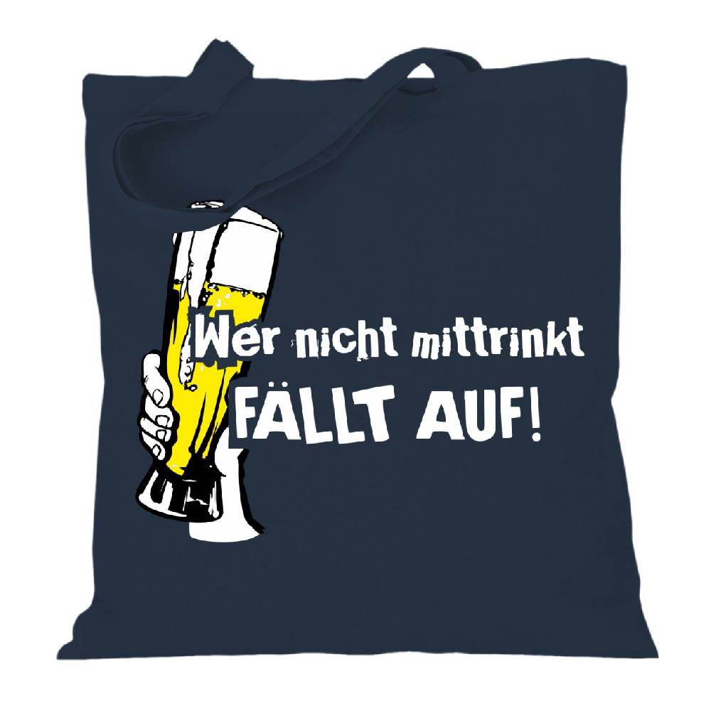 Spass Kostet Stoffbeutel Jutebeutel lange Henkel Wer nicht mittrinkt fällt auf