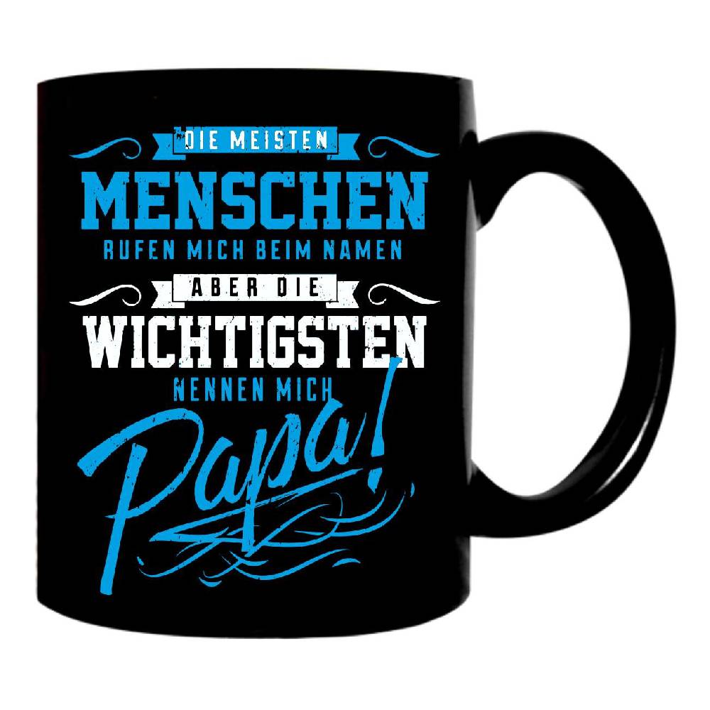 Spass Kostet Tasse Die Wichtigsten Nennen Mich PAPA