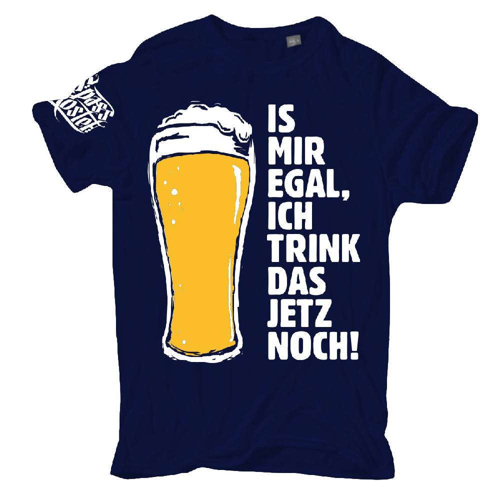 Spass Kostet Übergrößen Männer T-Shirt BIER SPRÜCHE Ist mir egal ich trink das jetzt noch 3XL bis 8XL