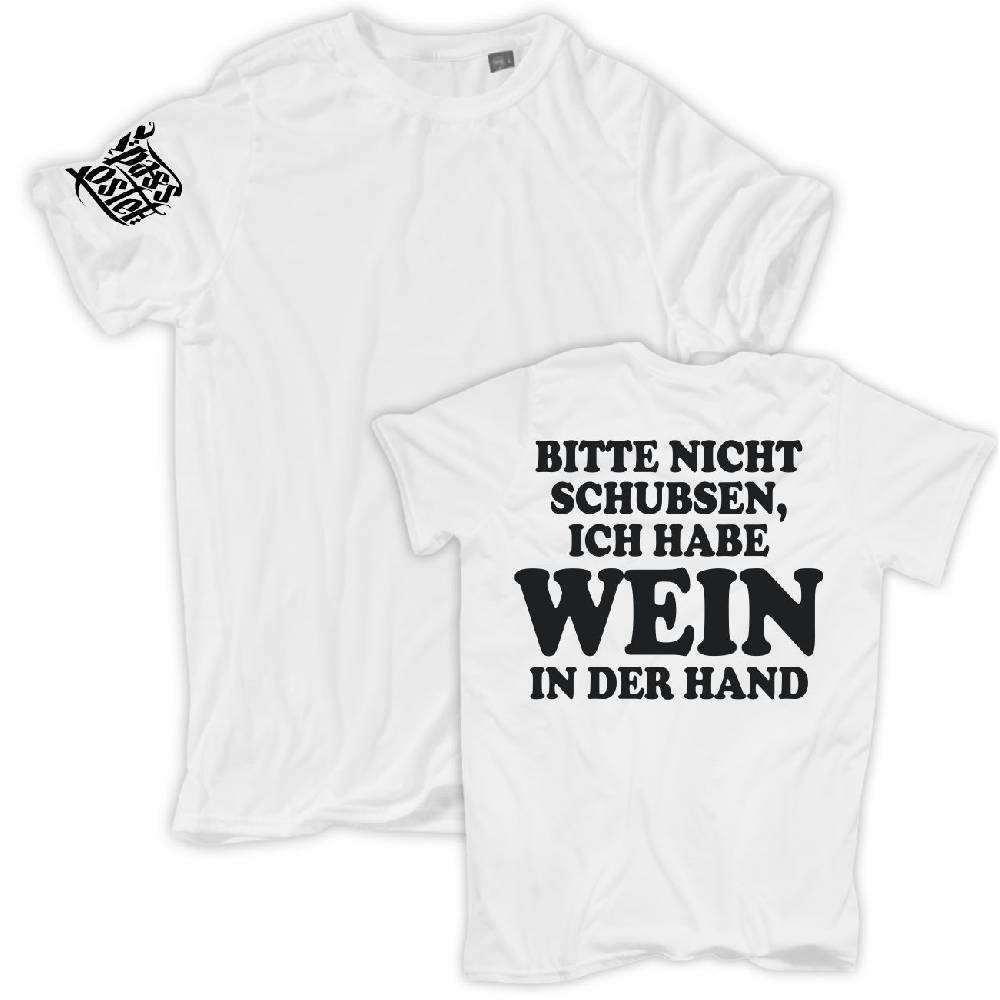 Spass Kostet Übergrößen Männer T-Shirt Bitte nicht schubsen habe WEIN in der Hand 3XL bis 8XL