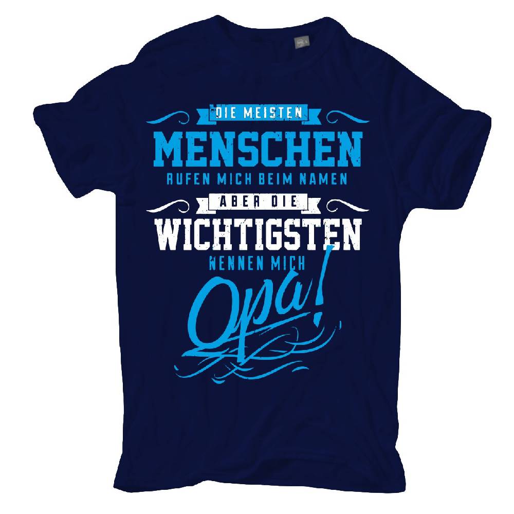 Spass Kostet Übergrößen Männer T-Shirt Die wichtigsten nennen mich OPA 3XL bis 8XL