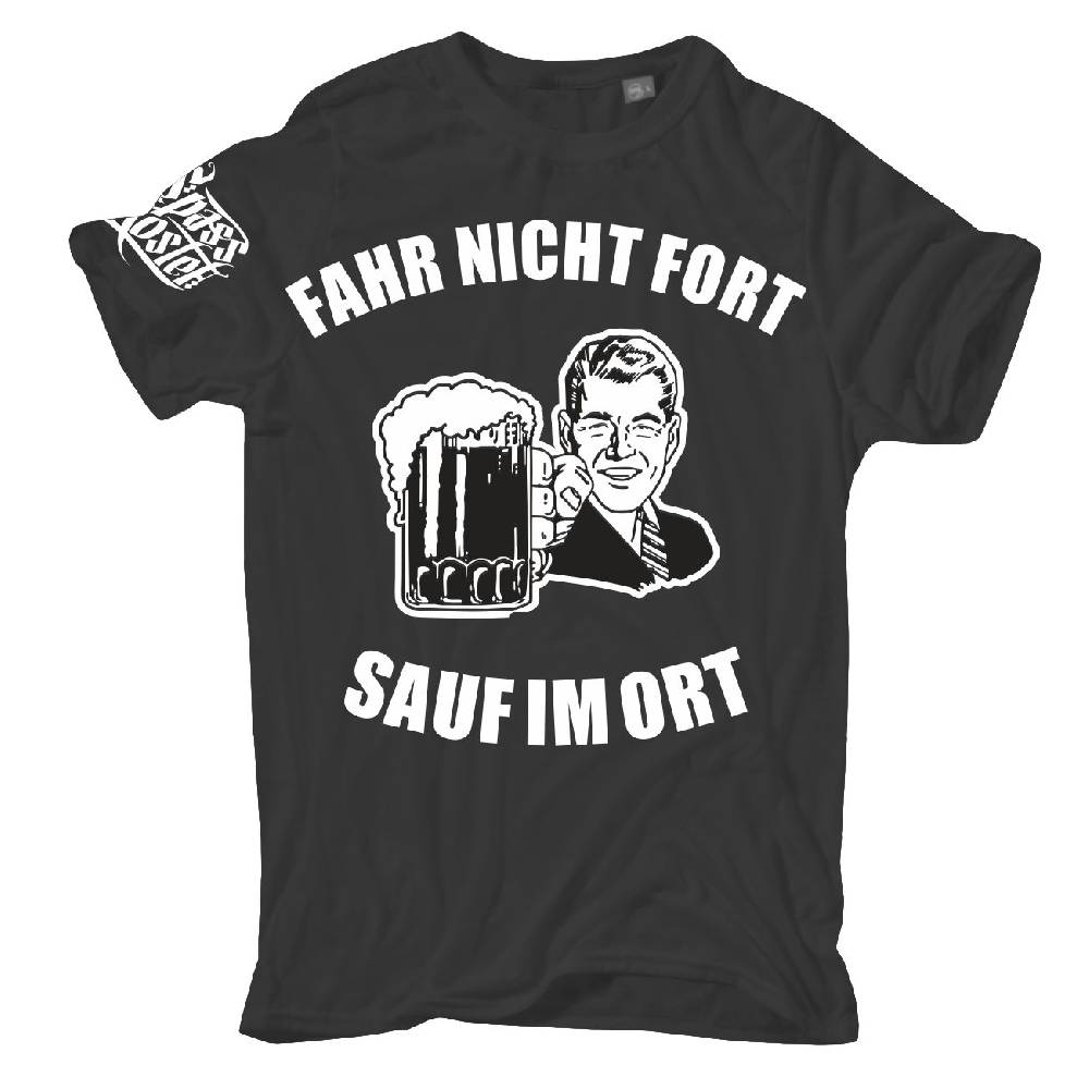 Spass Kostet Übergrößen Männer T-Shirt Fahr nicht fort Sauf im Ort 3XL bis 8XL