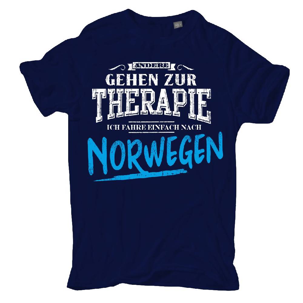 Spass Kostet Übergrößen Männer T-Shirt Therapie? Ich fahr nach NORWEGEN 3XL bis 8XL