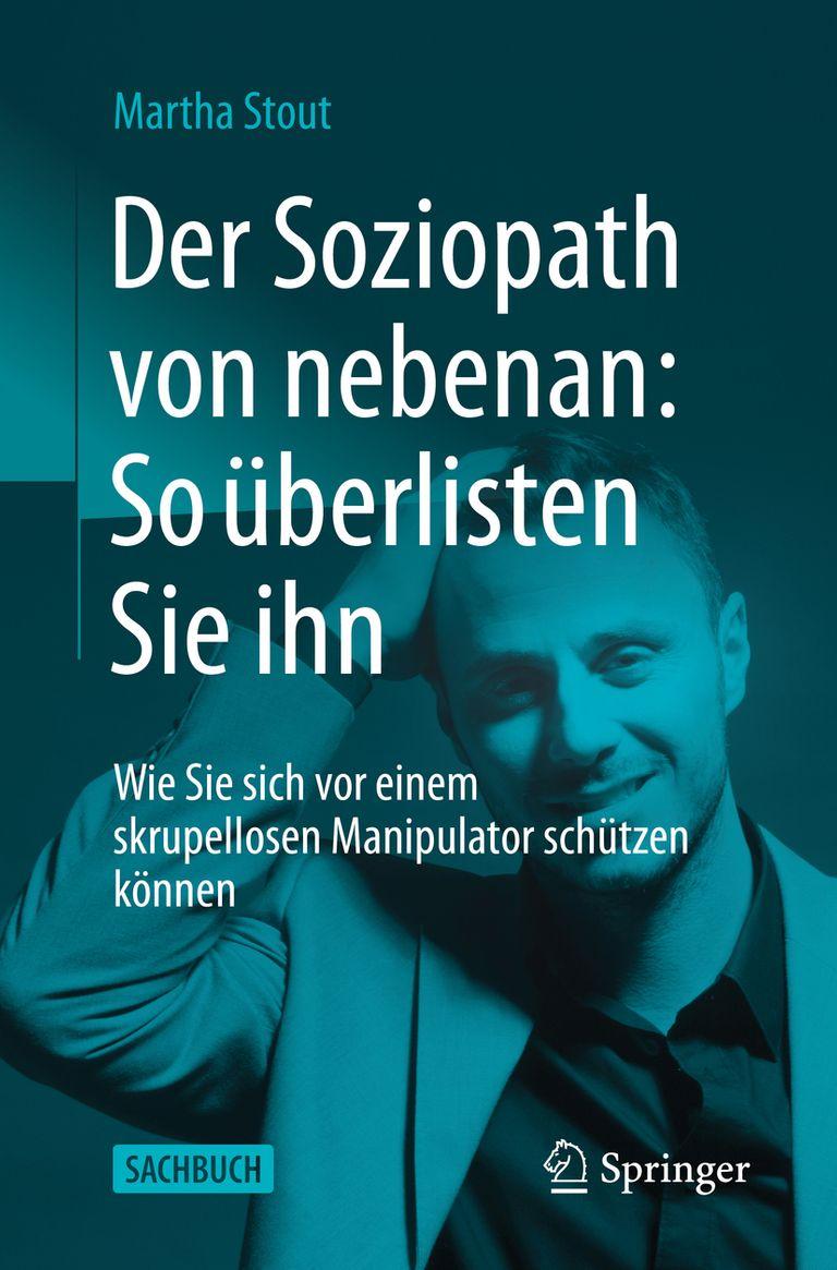 shopapotheke Der Soziopath von nebenan: So überlisten Sie ihn