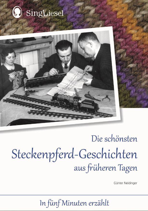shopapotheke Die schönsten Steckenpferd-Geschichten aus früheren Tagen. Vorlese-Geschichten für Senioren mit