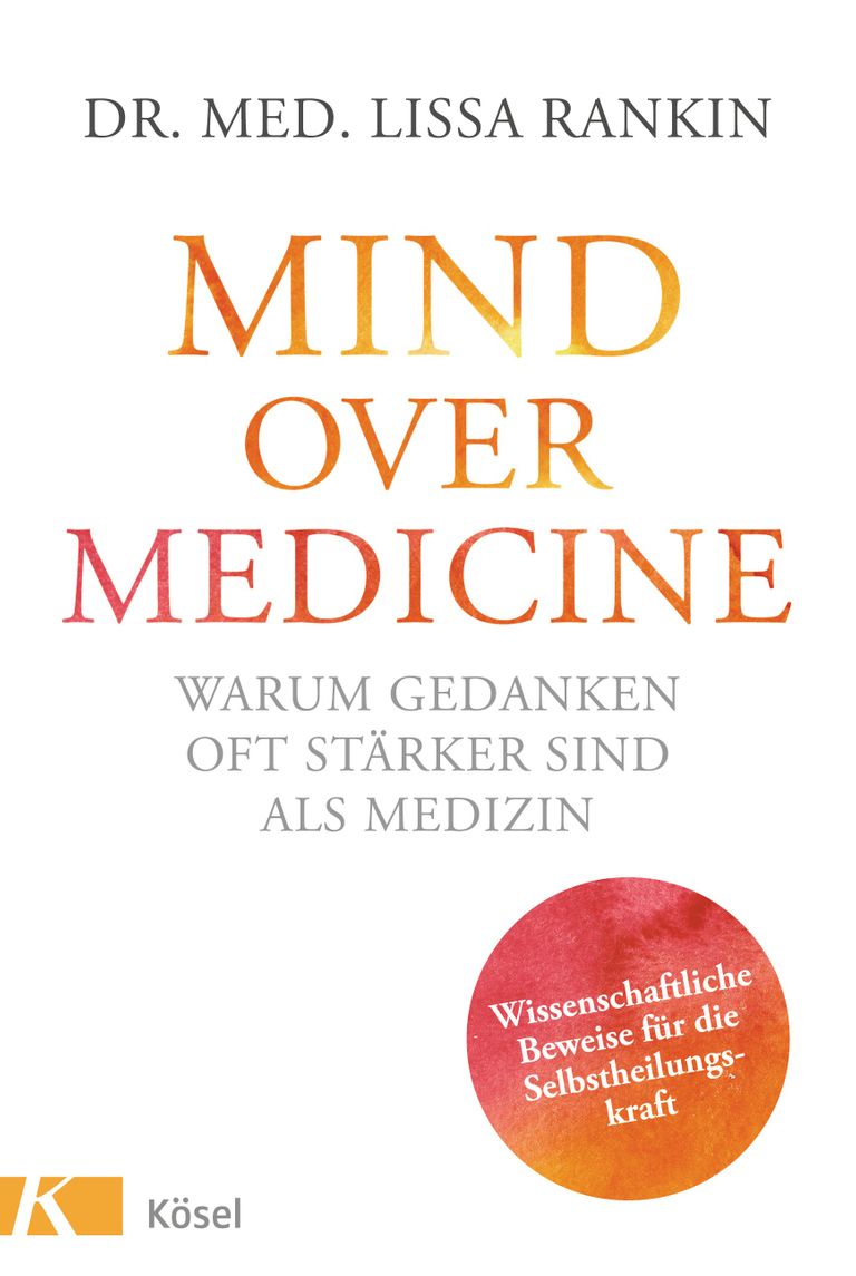 shopapotheke Mind over Medicine - Warum Gedanken oft stärker sind als Medizin