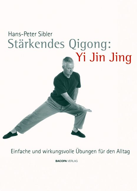 shopapotheke Stärkendes Qi Gong: Yi Jin Jing
