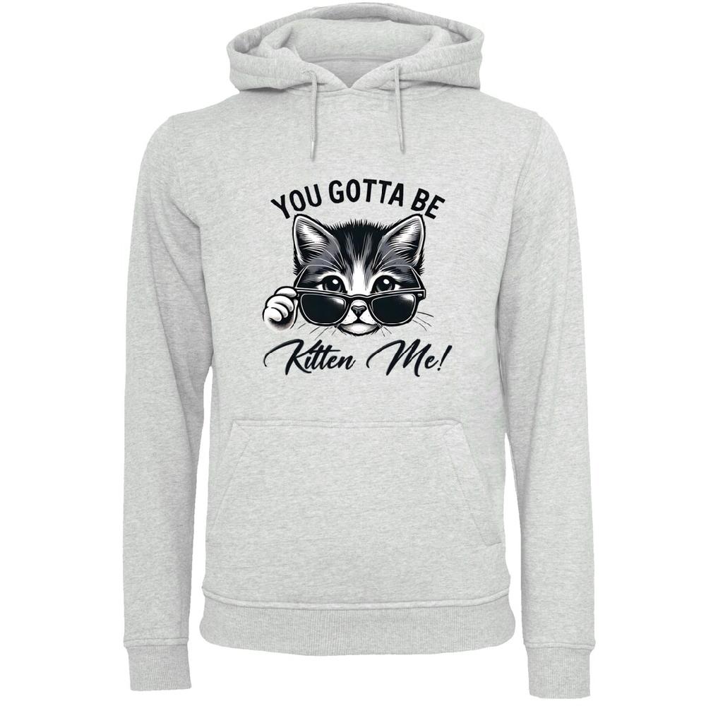 F4NT4STIC Kapuzenpullover »Kätzchen You Gotta Be Kitten Me « Premium Qualität