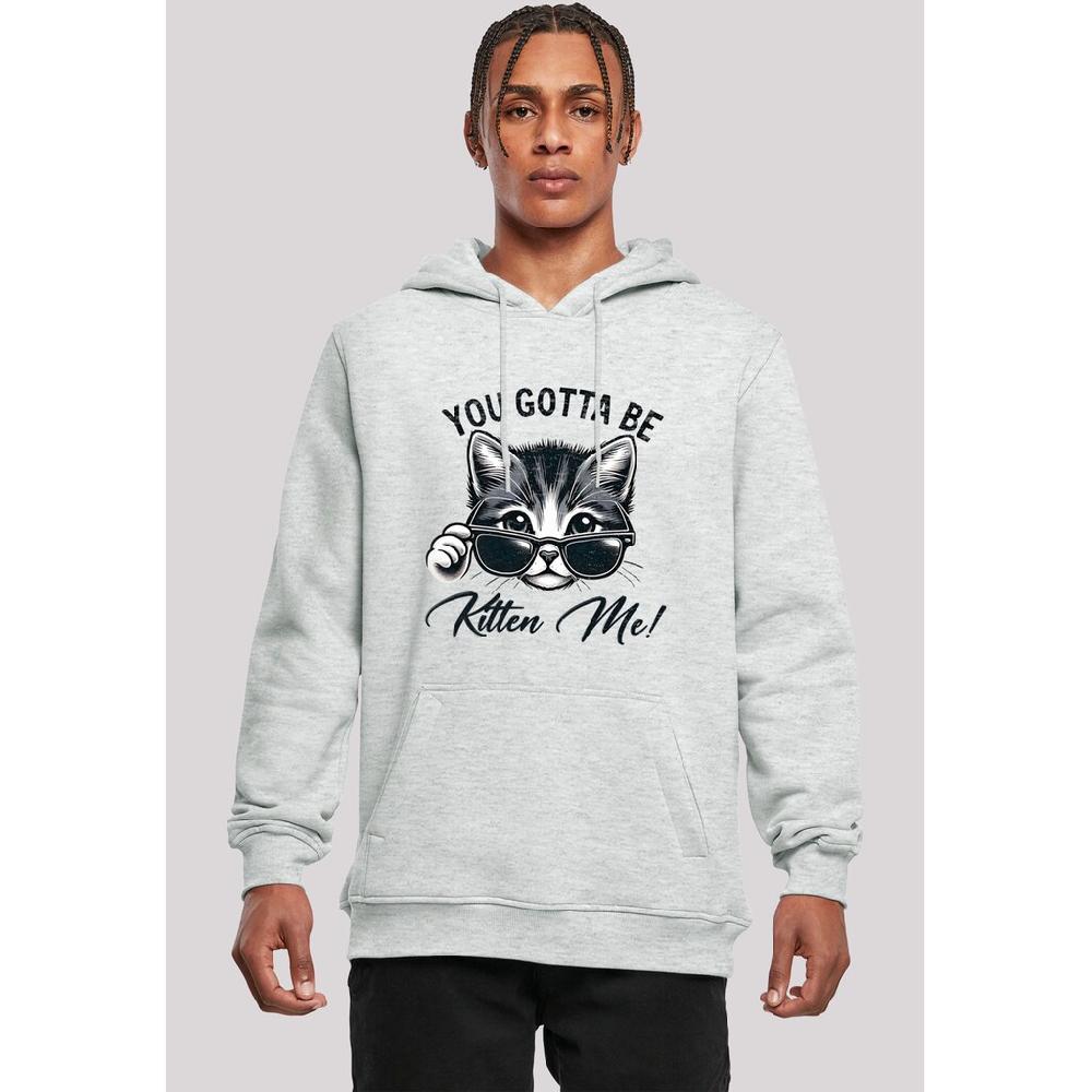 F4NT4STIC Kapuzenpullover »Kätzchen You Gotta Be Kitten Me « Premium Qualität